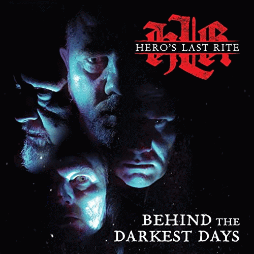 Hero's Last Rite : Behind the Darkest Days
